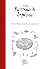 PETIT TRAITE DE LA PIZZA