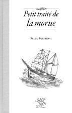 PETIT TRAITE DE LA MORUE