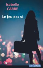 Le Jeu des si