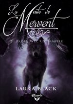 LA MEUTE DE MERVENT - TOME 2