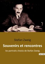 Souvenirs et rencontres