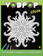 Vodpop Color 4: 25 coloring mandalas and pictures