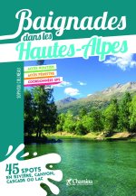 BAIGNADES DANS LES HAUTES-ALPES