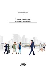 Commerce de détail: gestion et tendances