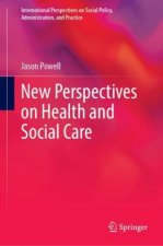 New Perspectives on Health and Social Care