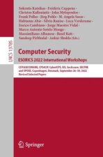 Computer Security. ESORICS 2022 International Workshops