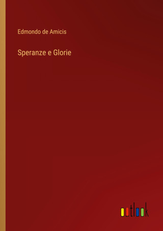 Speranze e Glorie