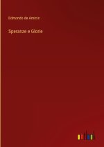 Speranze e Glorie