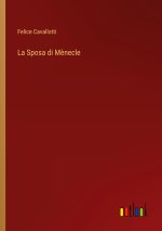 La Sposa di M?necle