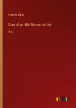 Diary of an Idle Woman in Italy