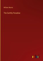 The Earthly Paradise