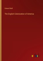 The English Colonization of America