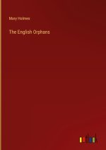 The English Orphans