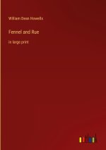 Fennel and Rue