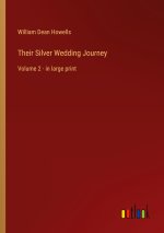 Their Silver Wedding Journey
