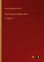 The Fortunes of Oliver Horn