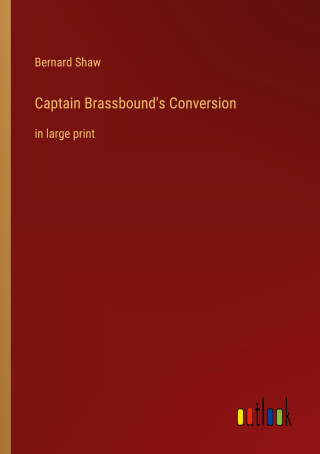 Captain Brassbound's Conversion