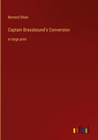 Captain Brassbound's Conversion