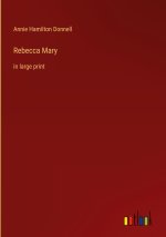 Rebecca Mary