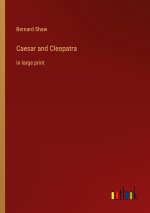 Caesar and Cleopatra