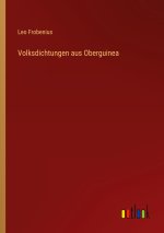Volksdichtungen aus Oberguinea