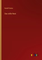 Das stille Nest