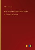 Die Lösung des Sinaischriftproblems