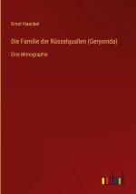 Die Familie der Rüsselquallen (Geryonida)