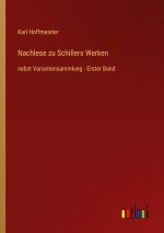 Nachlese zu Schillers Werken