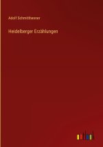 Heidelberger Erzählungen
