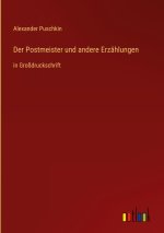 Der Postmeister und andere Erzählungen