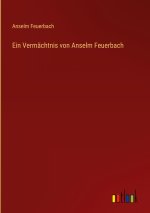 Ein Vermächtnis von Anselm Feuerbach