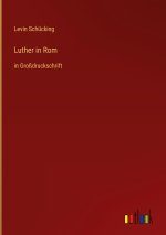 Luther in Rom
