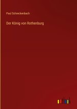 Der König von Rothenburg