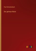 Der getreue Kleist
