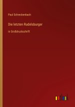 Die letzten Rudelsburger