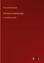 Die letzten Rudelsburger