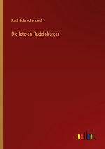 Die letzten Rudelsburger