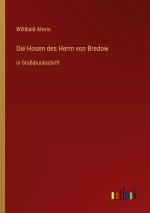 Die Hosen des Herrn von Bredow