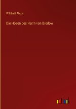 Die Hosen des Herrn von Bredow