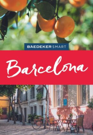 Baedeker SMART Reiseführer Barcelona (Lothar Schmidt)()