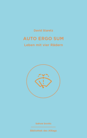 Auto ergo sum