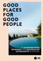 Good Places for Good People
