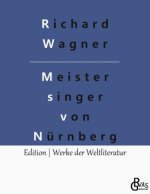Die Meistersinger von Nürnberg