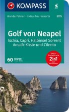 KOMPASS Wanderführer Golf von Neapel, Ischia, Capri, Halbinsel Sorrent, Amalfi-Küste und Cilento, 60 Touren
