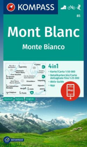 KOMPASS Wanderkarte 85 Mont Blanc / Monte Bianco 1:50.000