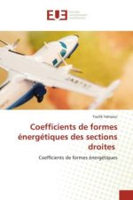 Coefficients de formes énergétiques des sections droites