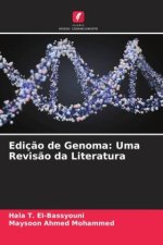 Ediç?o de Genoma: Uma Revis?o da Literatura