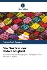 Die Doktrin der Notwendigkeit