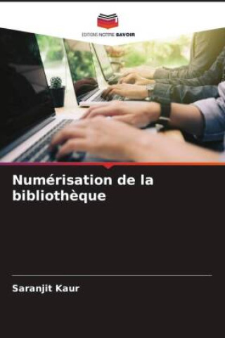 Numérisation de la biblioth?que